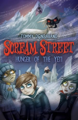Beispielbild fr Scream Street: Hunger of the Yeti zum Verkauf von Wonder Book