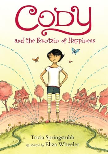 Beispielbild fr Cody and the Fountain of Happiness zum Verkauf von Gulf Coast Books