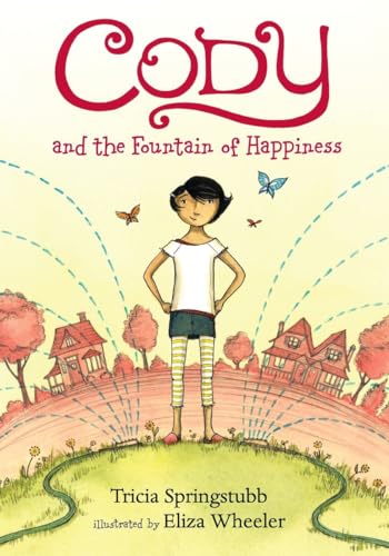 Stock image for Cody and the Fountain of Happiness for sale by Gulf Coast Books