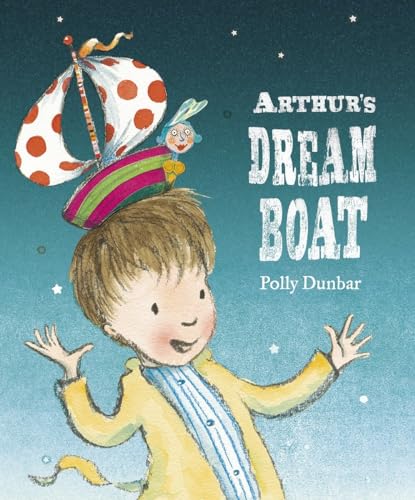 Beispielbild fr Arthur's Dream Boat zum Verkauf von Better World Books