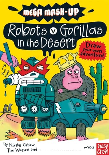 Beispielbild fr Mega Mash-Up: Robots vs. Gorillas in the Desert zum Verkauf von Better World Books