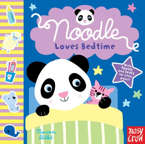 9780763658762: Noodle Loves Bedtime (Noodle Touch and Feel)
