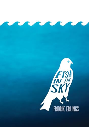 Fish in the Sky