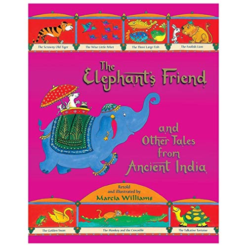 Beispielbild fr The Elephant's Friend and Other Tales from Ancient India zum Verkauf von SecondSale