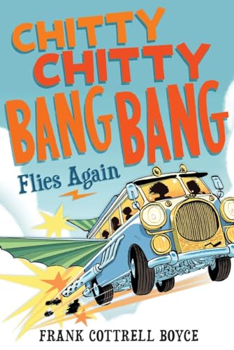 Beispielbild fr Chitty Chitty Bang Bang Flies Again zum Verkauf von Wonder Book