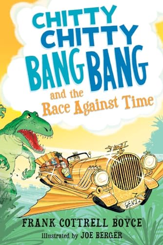 Stock image for Chitty Chitty Bang Bang and the Race Against Time for sale by Wonder Book