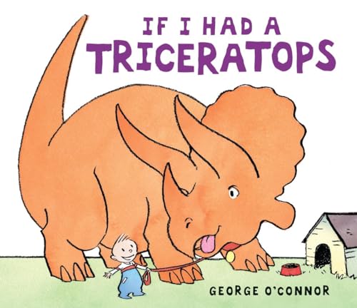 Stock image for If I Had a Triceratops for sale by SecondSale