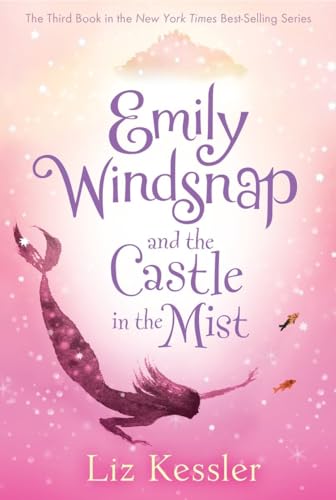 Beispielbild fr Emily Windsnap and the Castle in the Mist zum Verkauf von SecondSale