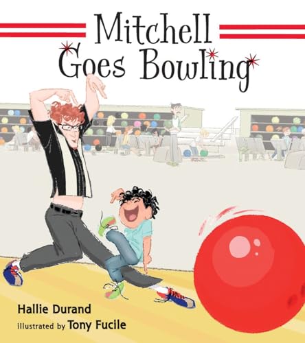 Stock image for Mitchell Goes Bowling for sale by Better World Books