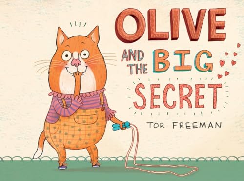 Stock image for Olive and the Big Secret for sale by Better World Books