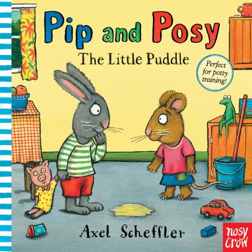 9780763661618: Pip and Posy: The Little Puddle