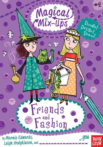 Imagen de archivo de Magical Mix-Ups: Friends and Fashion a la venta por SecondSale