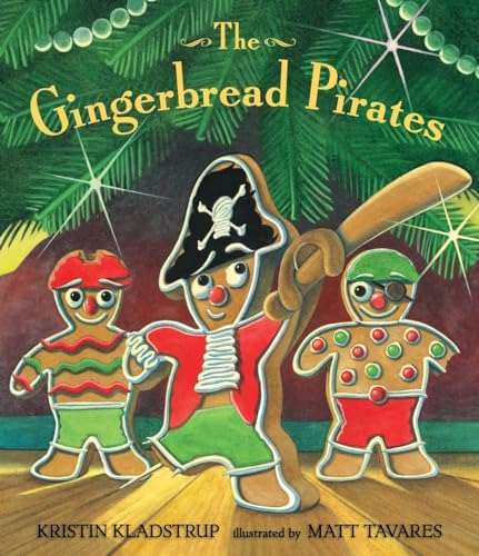 Beispielbild fr The Gingerbread Pirates Gift Edition zum Verkauf von Wonder Book