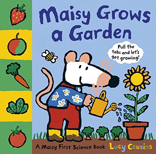 9780763662424: Maisy Grows a Garden