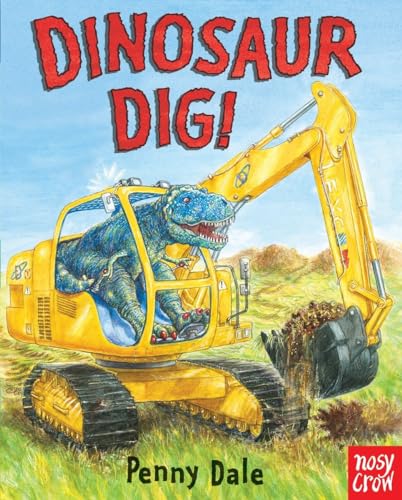 Beispielbild fr Dinosaur Dig! (Dinosaurs on the Go) zum Verkauf von ThriftBooks-Dallas