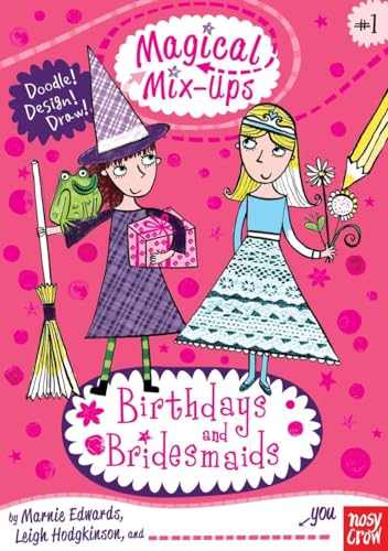 Stock image for Magical Mix-Ups: Birthdays and Bridesmaids for sale by Better World Books