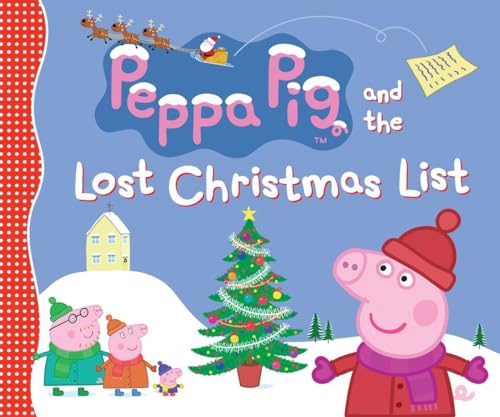 Beispielbild fr Peppa Pig and the Lost Christmas List zum Verkauf von SecondSale