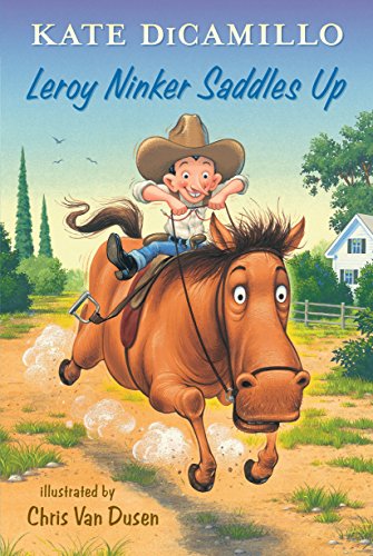 Stock image for Leroy Ninker Saddles Up: Tales from Deckawoo Drive, Volume One for sale by Gulf Coast Books