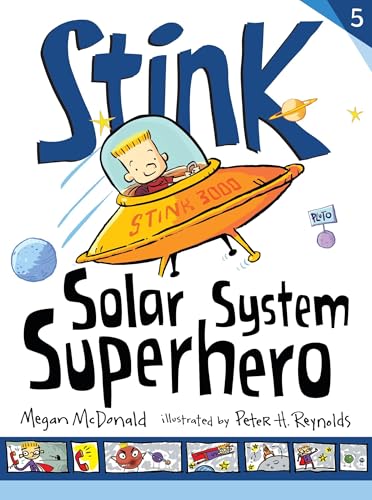 9780763663926: Stink: Solar System Superhero: 5