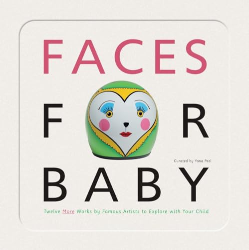 Imagen de archivo de Faces for Baby: An Art for Baby Book a la venta por ThriftBooks-Atlanta