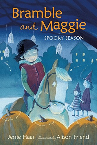 9780763664503: Bramble and Maggie Spooky Season