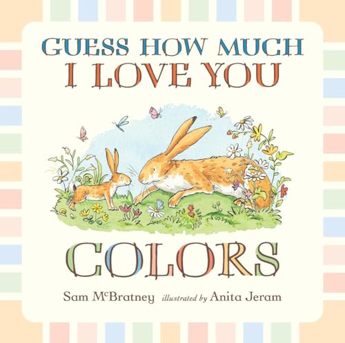 Beispielbild fr Guess How Much I Love You: Colors zum Verkauf von SecondSale