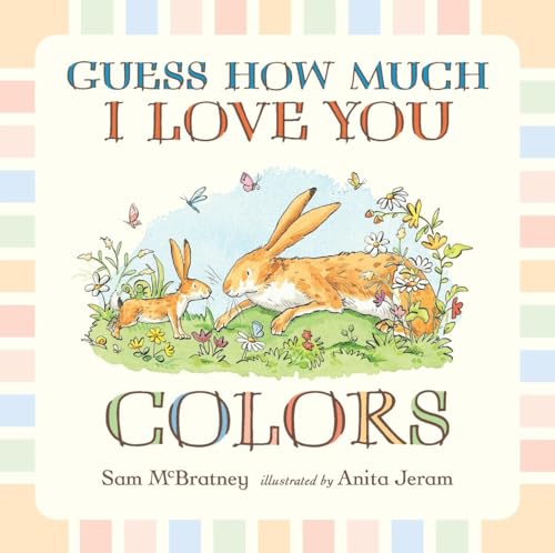 Stock image for Guess How Much I Love You: Colors for sale by Better World Books