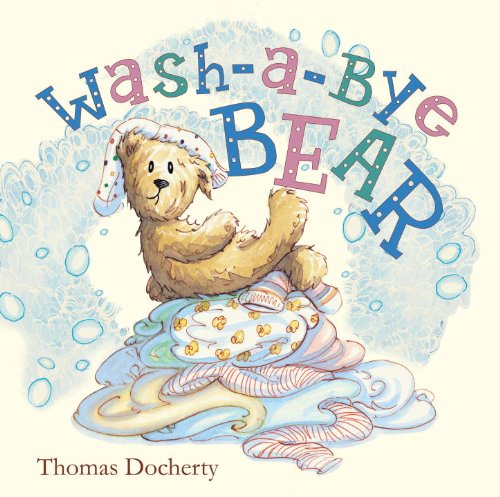 Beispielbild fr Wash-A-Bye Bear zum Verkauf von Better World Books