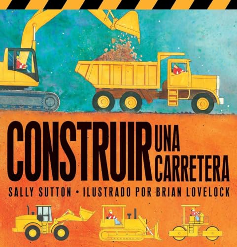 Beispielbild fr Construir Una Carretera (Roadwork) (Construction Crew) (Spanish Edition) zum Verkauf von ZBK Books