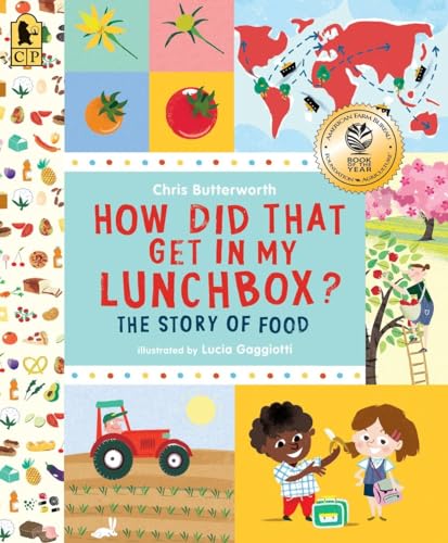 9780763665036: How Did That Get in My Lunchbox?: The Story of Food (Exploring the Everyday)