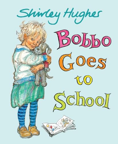 Stock image for Bobbo Goes to School for sale by More Than Words