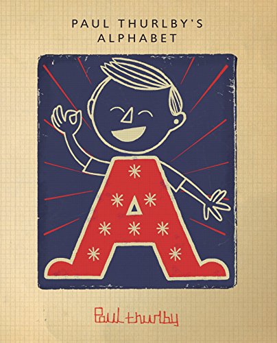 Beispielbild fr Paul Thurlby's Alphabet zum Verkauf von Wonder Book