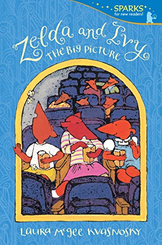 9780763666378: Zelda and Ivy: The Big Picture: Candlewick Sparks