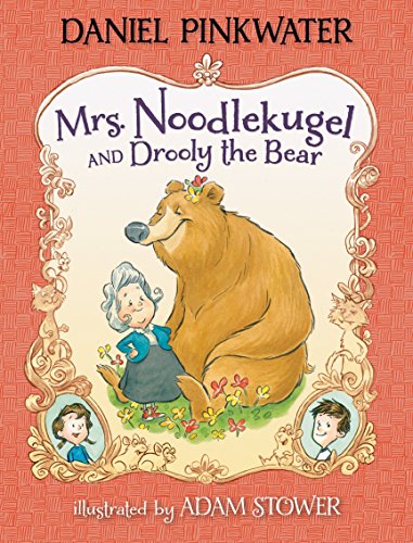 Beispielbild fr Mrs. Noodlekugel and Drooly the Bear zum Verkauf von SecondSale