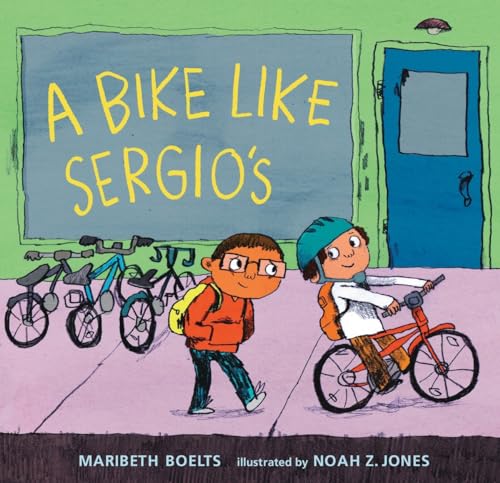 Stock image for A Bike Like Sergio's (A Junior Library Guild Selection) for sale by Reliant Bookstore