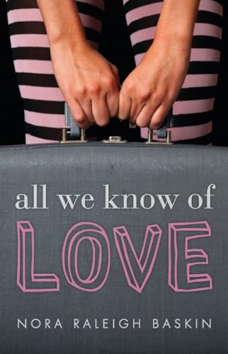 9780763666507: All We Know of Love