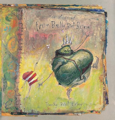 Beispielbild fr The Story of Frog Belly Rat Bone zum Verkauf von ZBK Books