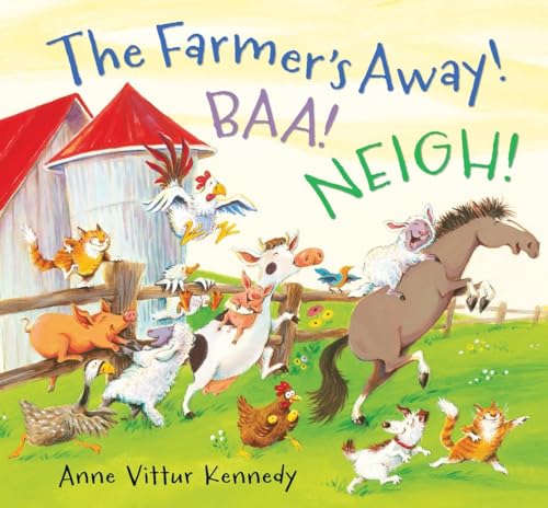 Beispielbild fr The Farmer's Away! Baa! Neigh! zum Verkauf von Better World Books