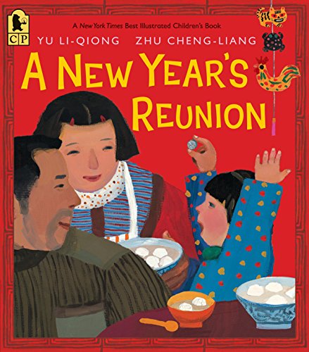 Beispielbild fr A New Year's Reunion: A Chinese Story zum Verkauf von SecondSale