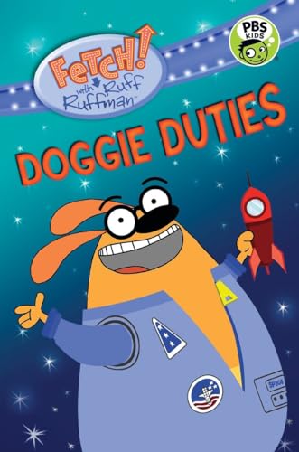 Beispielbild fr FETCH! with Ruff Ruffman: Doggie Duties zum Verkauf von SecondSale