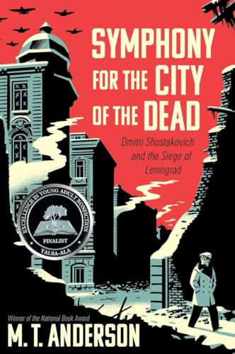 Beispielbild fr Symphony for the City of the Dead: Dmitri Shostakovich and the Siege of Leningrad zum Verkauf von Pelican Bay Books