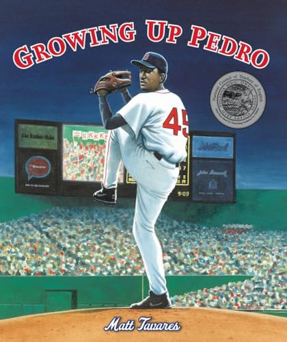 Stock image for Growing Up Pedro: How the Martinez Brothers Made It from the Dominican Republic All the Way to the Major Leagues for sale by More Than Words