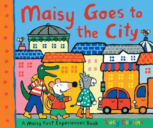 9780763668341: Maisy Goes to the City: A Maisy First Experiences Book