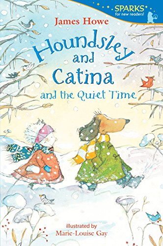 Stock image for Houndsley and Catina and the Quiet Time: Candlewick Sparks for sale by SecondSale
