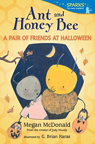 9780763668648: Ant and Honey Bee: A Pair of Friends at Halloween: Candlewick Sparks