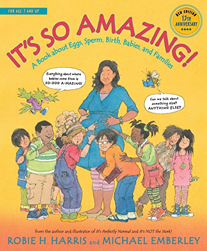 Stock image for It's So Amazing!: A Book about Eggs, Sperm, Birth, Babies, and Families (The Family Library) for sale by ZBK Books