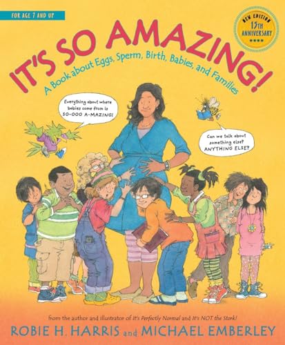 It's so Amazing!: a Book About Eggs, Sperm, Birth, Babies, and Families