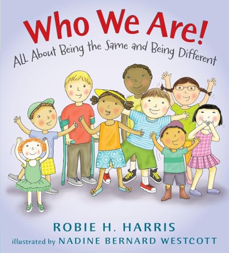 Beispielbild fr Who We Are!: All About Being the Same and Being Different (Let's Talk about You and Me) zum Verkauf von Dream Books Co.