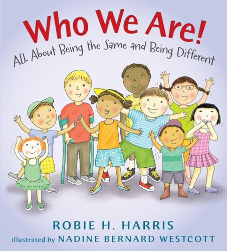 Stock image for Who We Are!: All About Being the Same and Being Different (Let's Talk about You and Me) for sale by Dream Books Co.