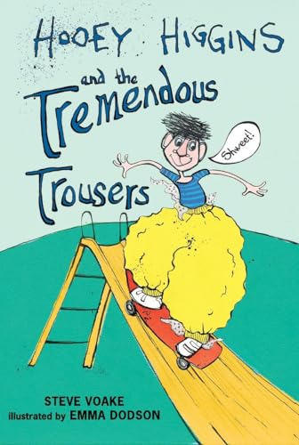Stock image for Hooey Higgins and the Tremendous Trousers for sale by Better World Books: West